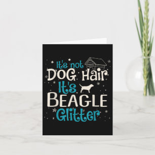 Tarjeta No Es Pelo De Perro Es Purpurina De Beagle