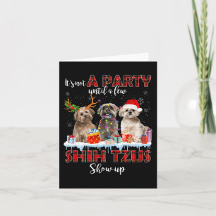 Tarjeta No Es Una Fiesta Hasta Que Aparecen Unos Shih Tzus