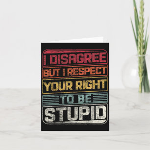 Tarjeta No Estoy De Acuerdo Pero Respeto Tu Derecho A Ser