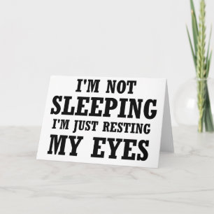 Tarjeta No estoy durmiendo, solo estoy descansando mis ojo