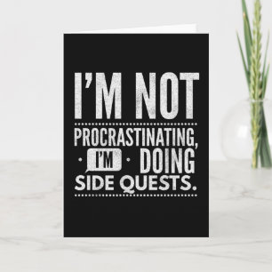Tarjeta No Estoy Procrastinando Las Misiones Secundarias
