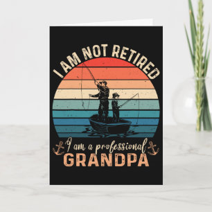Tarjeta No estoy retirado soy un abuelo profesional Día de