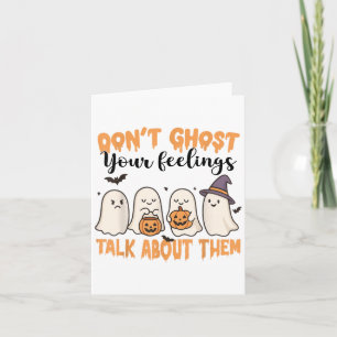 Tarjeta No fantasmée sus sentimientos Conciencia de la sal