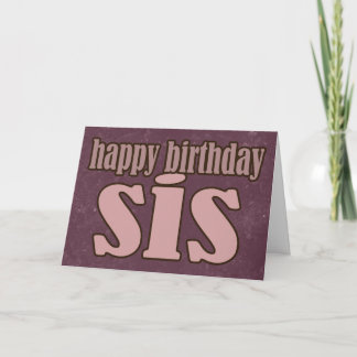 Tarjeta No Frills Birthday Sis card