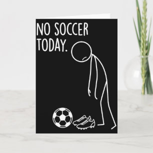 Tarjeta No Fútbol Hoy Balón Divertido Triste Stickman Depo