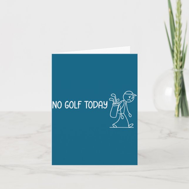 Tarjeta No Golf Hoy Divertido Triste Stickman Golfista Hom (Anverso)