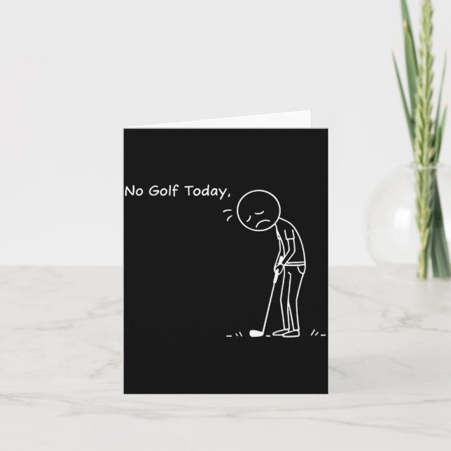 Tarjeta No Golf Today Minimalist Golf Funny Stickman Golfe (Anverso)