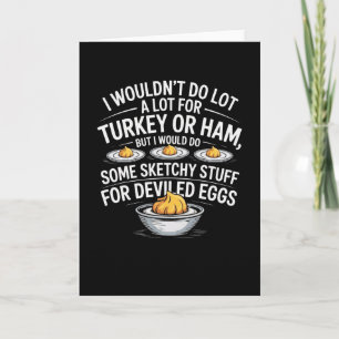 Tarjeta No haría mucho por Turquía o jamón pero sí