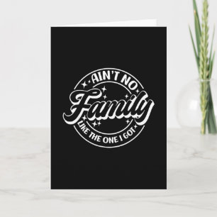 Tarjeta No hay familia como la que tengo