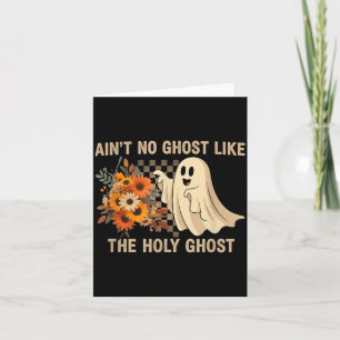 Tarjeta No hay fantasma como el Espíritu Santo - Divertido