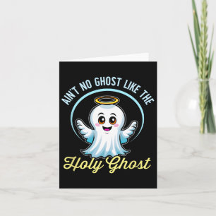 Tarjeta No hay fantasma como el Espíritu Santo Divertido C