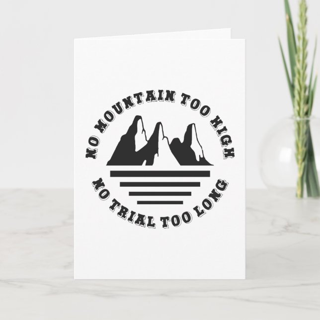 Tarjeta No hay montaña demasiado alta, no hay rastro demas (Anverso)