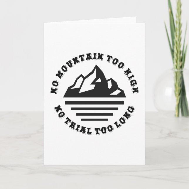 Tarjeta No hay montaña demasiado alta, no hay rastro demas (Anverso)