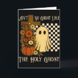Tarjeta No hay ningún fantasma como el Espíritu Santo Hall<br><div class="desc">No hay ningún fantasma como el Halloween cristiano del Espíritu Santo</div>