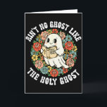 Tarjeta No Hay Ningún Fantasma Como El Espíritu Santo Jesú<br><div class="desc">No Hay Ningún Fantasma Como El Espíritu Santo Jesús Cristiano Halloween</div>