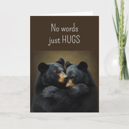 Tarjeta No hay palabras, solo abrazos al oso también aman
