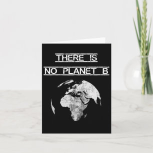 Tarjeta No Hay Planeta B Día de la Tierra Salva Nuestro Pl