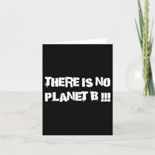 Tarjeta No Hay Planeta B Medioambiental Del Cambio Climáti