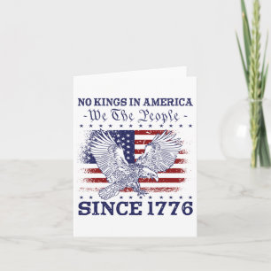 Tarjeta No hay reyes en Estados Unidos desde 1776