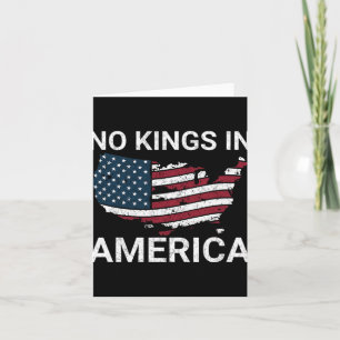 Tarjeta No hay reyes en Estados Unidos que engañen a Trump