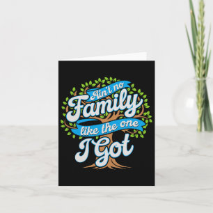 Tarjeta No hay una familia como la que tengo coincidiendo 