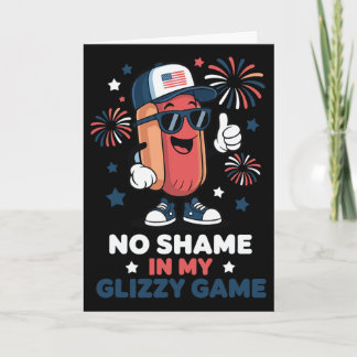 Tarjeta No Hay Vergüenza En Mi Glizzy Juego Divertido Hotd