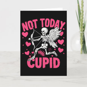 Tarjeta No Hoy Cupido Divertido Cupido Esqueleto Anti San 