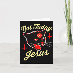 Tarjeta No Hoy Jesús Salve Satanás Gato Cruz de la Muerte