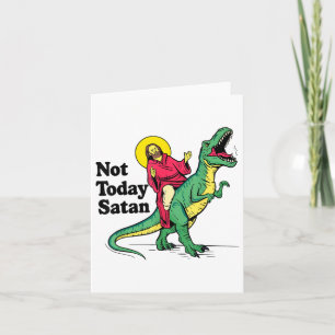 Tarjeta No Hoy Satanás Jesús Monta Dinosaurios Niños Xm