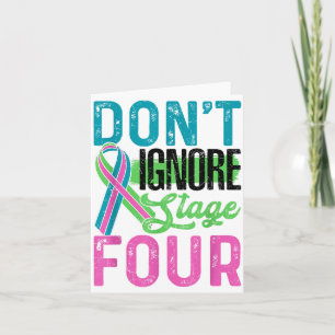Tarjeta No ignore la etapa cuatro del cáncer de mama metas