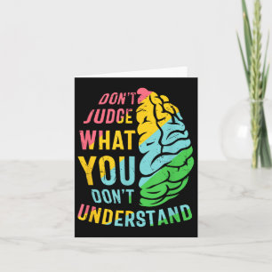 Tarjeta No juzguen lo que no entienden de la salud mental