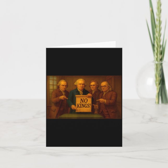 Tarjeta No Kings Protest Sign Funny Founding Fathers Disap (Anverso)