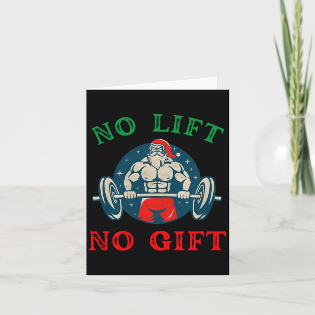 Tarjeta No Lift No Gift Funny Workout Santa Christmas Gym  (Anverso)