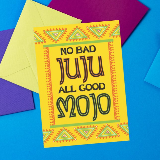 Tarjeta No Mala Juju Todo Buen Mojo Alentar (Subido por el creador)