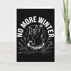 Tarjeta No Más Día De La Marmota De Invierno Divertido Sar