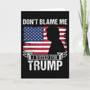 Tarjeta No Me Culpes Voté Por Trump Retro Vintage Ame