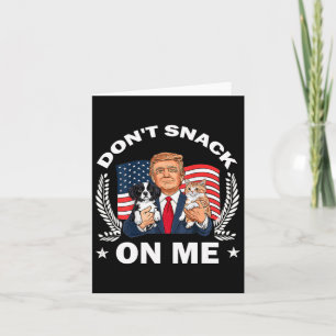 Tarjeta No me engañes el gracioso gato que Donald Trump ha