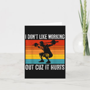 Tarjeta No Me Gusta Hacer Ejercicio Porque Duele Divertido