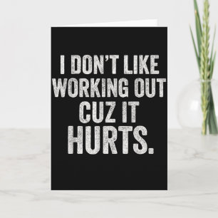 Tarjeta No Me Gusta Hacer Ejercicio Porque Duele Divertido