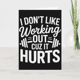 Tarjeta No Me Gusta Hacer Ejercicio Porque Duele Gimnasio