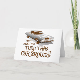 Tarjeta No me hagas girar este auto