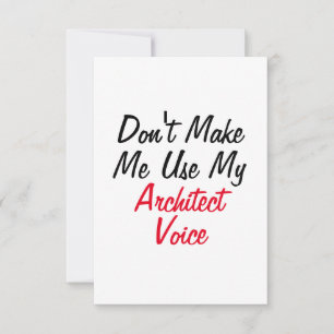 Tarjeta No me hagas usar mi voz de arquitecto