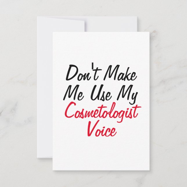 Tarjeta No Me Hagas Usar Mi Voz De Cosmetóloga (Anverso)