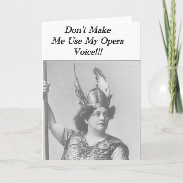 Tarjeta No me hagas usar mi voz de ópera (Anverso)