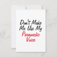 No Me Hagas Usar Mi Voz De Paramédico