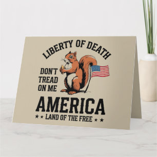 Tarjeta No me malinterpreten la ardilla Libertad Justicia