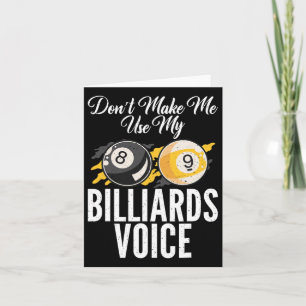 Tarjeta No me obliguen a usar mis Billiards Voice Pool