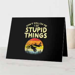 Tarjeta No me sigan estupideces tontas de moto sucia diver