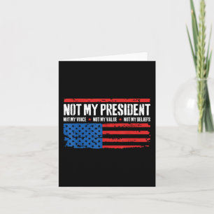 Tarjeta No Mi Presidente, No Mi Voz, No Mis Creencias Usa