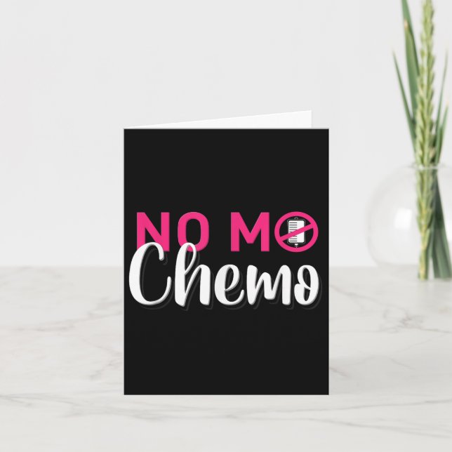 Tarjeta No Mo Chemo El Último Día De La Quimioterapia Cánc (Anverso)